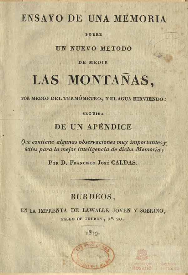 Ensayo de una memoria sobre un nuevo método de medir las montañas, por medio del termómetro, y el agua hirviendo