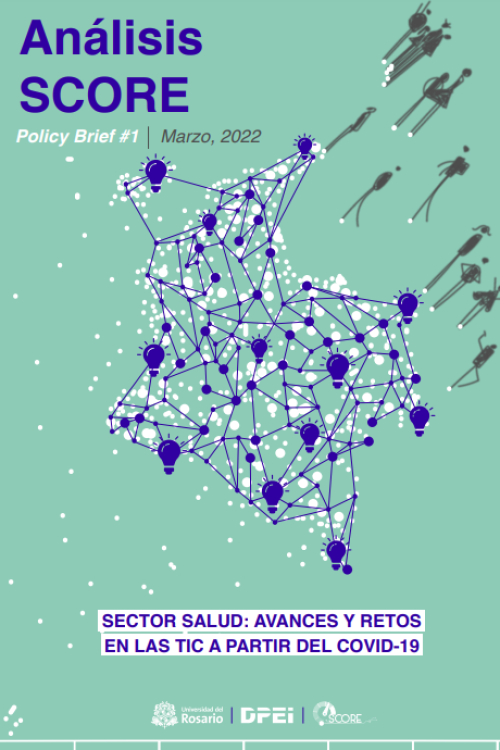 Análisis SCORE | Policy Brief #1 | Sector-salud-avances-y-retos-en-las-tic-a-partir-del-covid-19