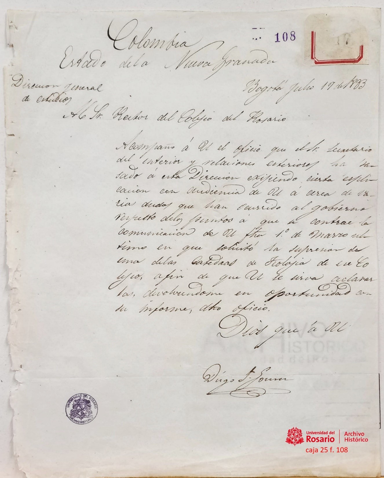 Comunicación de Diego F. Gómez, de la Dirección General de Estudios, al rector del Rosario sobre supresión de una cátedra de Teología, en 1833. AHUR, caja 25 f. 108.